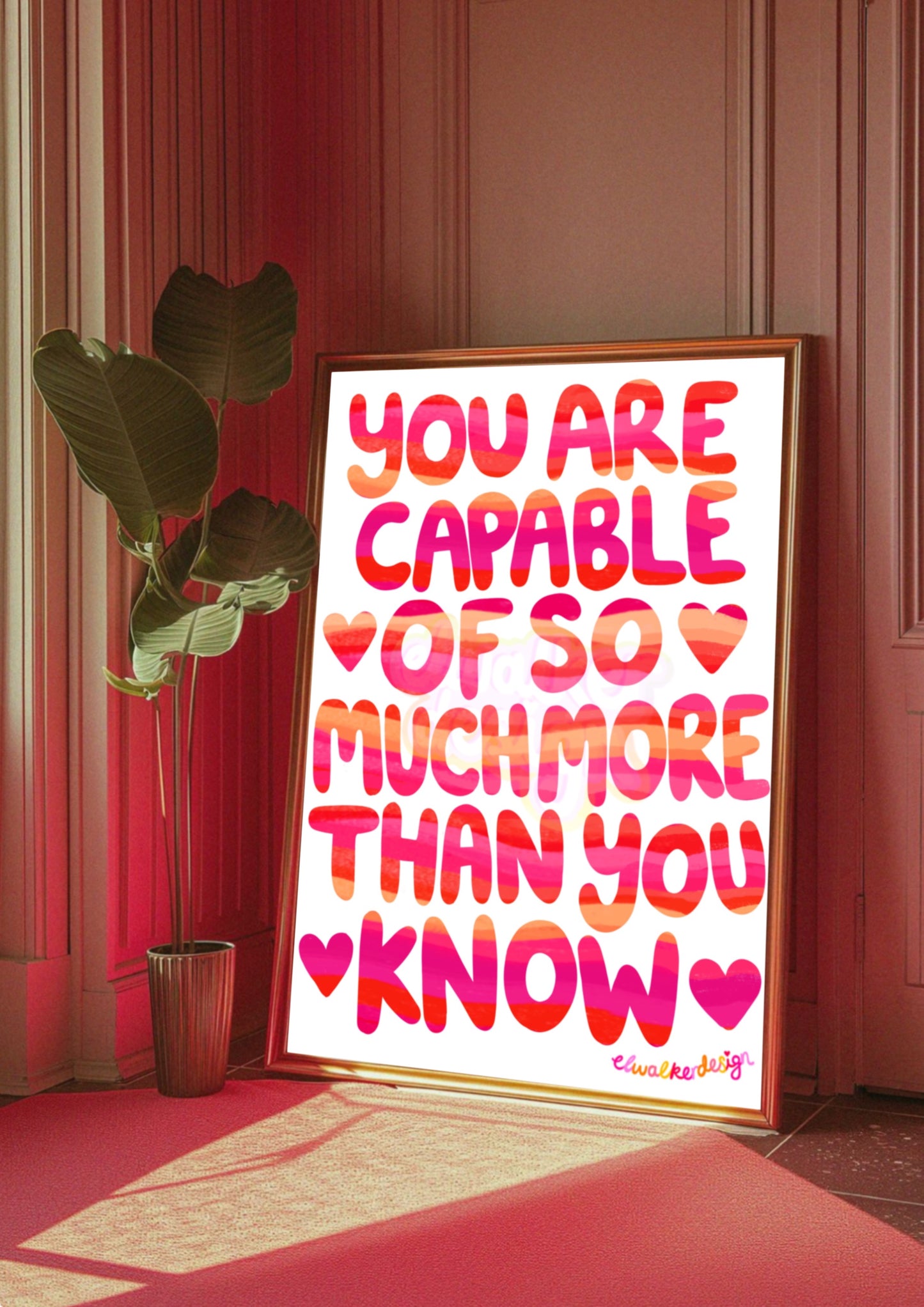 You Are Capable Of So Much More Than You Know