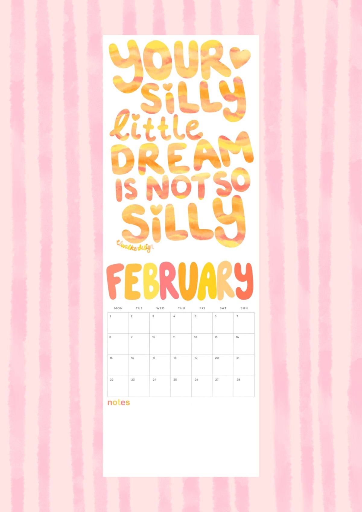 What If It All Works Out In 2027 Wall Calendar
